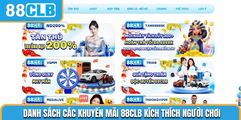 Danh sách các khuyến mãi 88CLB kích thích người chơi